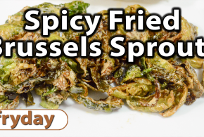 Spicy Fried Brussels Sprouts